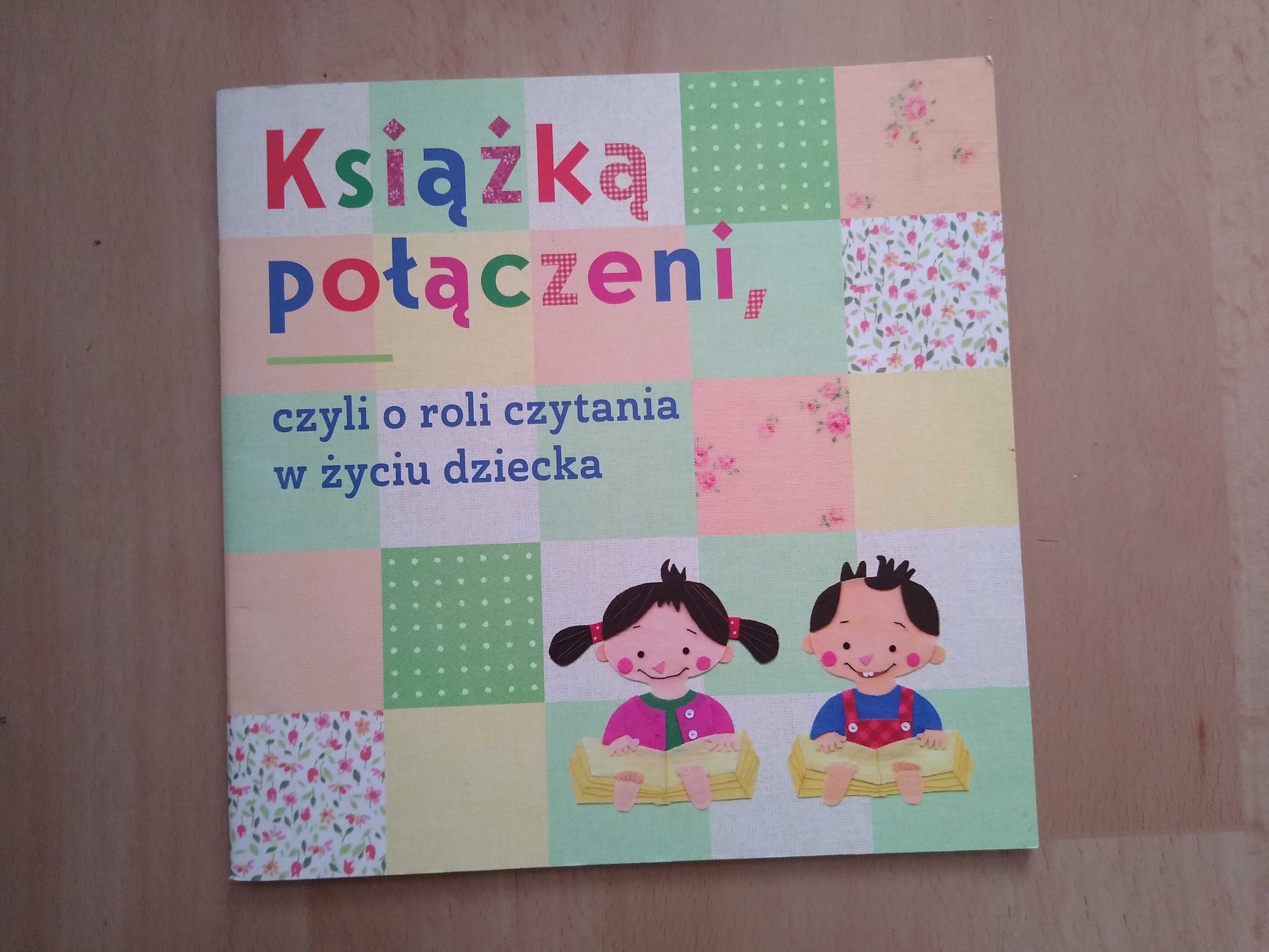 Książka połączeni, czyli o roli czytania w życiu dziecka