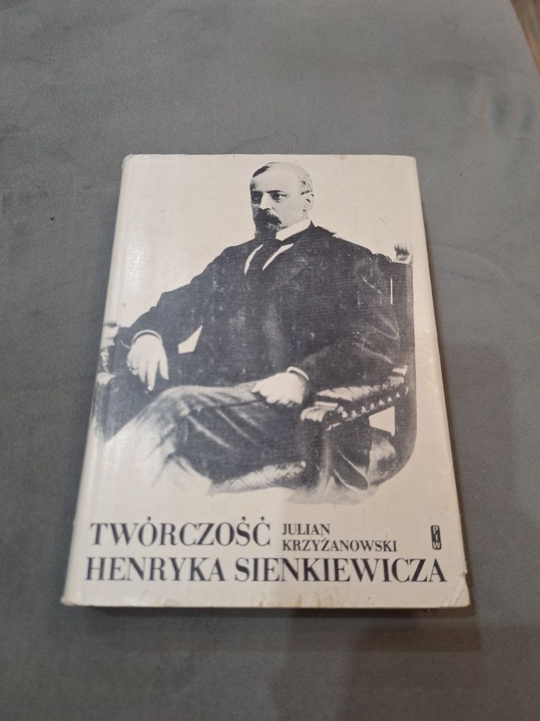 Twórczość Henryka Sienkiewicza