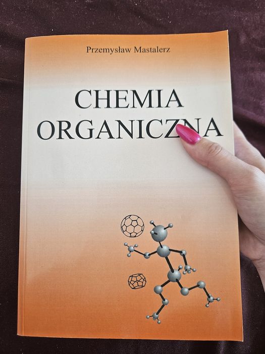 Chemia Organiczna Przemysław Mastalerz Wydawnictwo Chemiczne