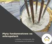 Płyta fundamentowa na palach, mikropale, fundamenty, pale fundamentowe