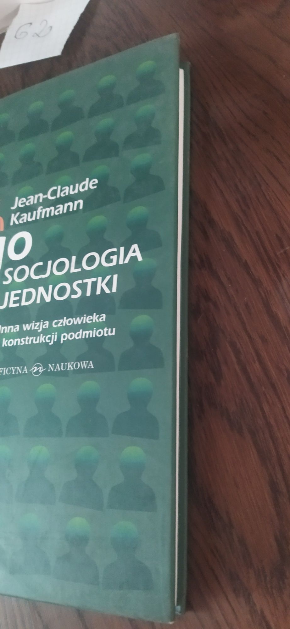 Ego Socjologia Jednostki Jean-Claude Kaufmann