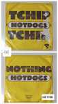 Vinil Hotdogs - Tchip tchip / Nothing