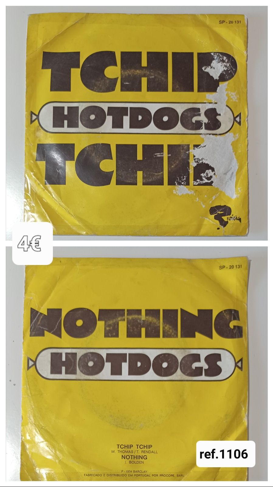 Vinil Hotdogs - Tchip tchip / Nothing