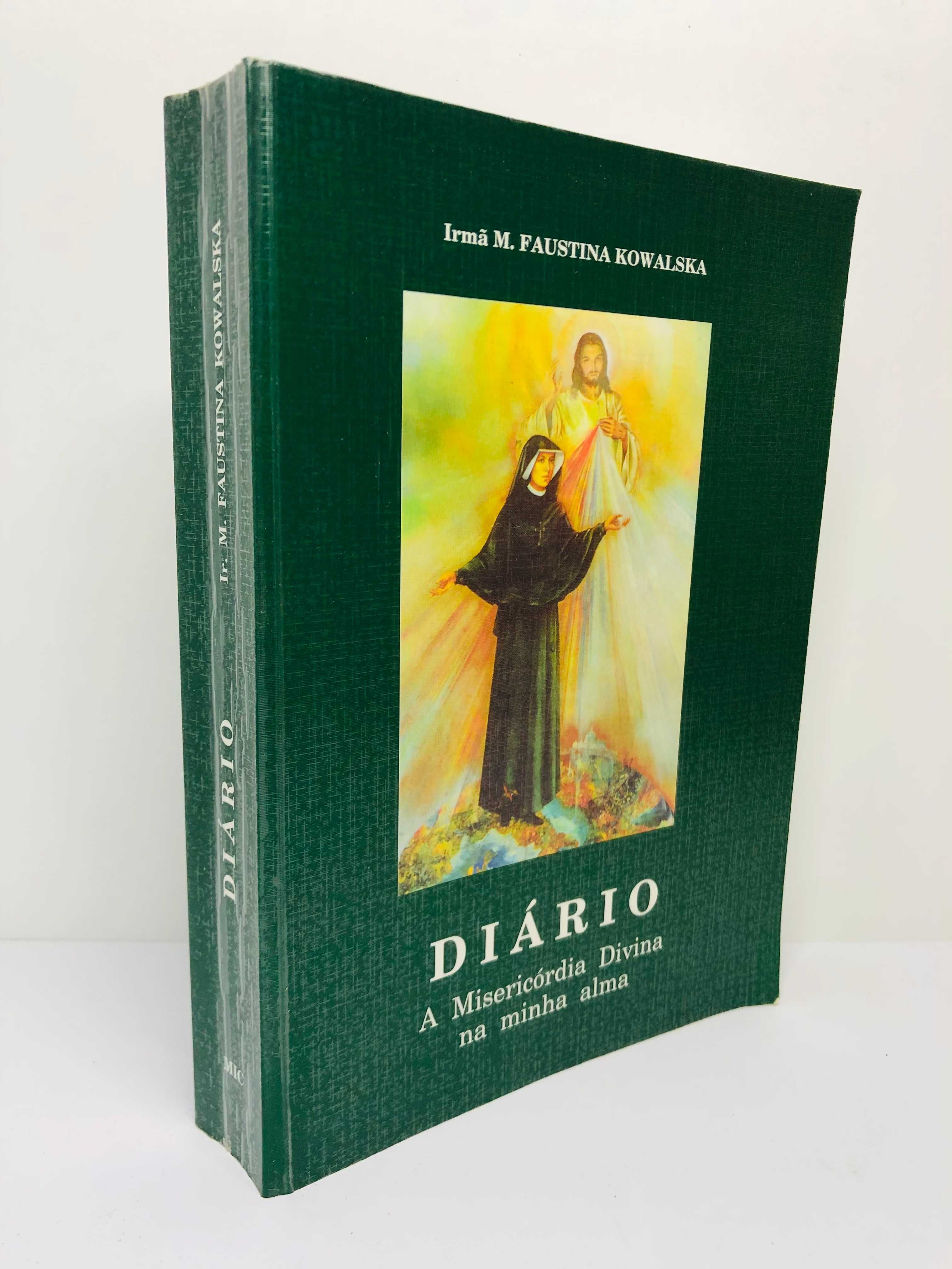 Diário (A Misericórdia Divina na minha Alma) - Irmã M. Faustina