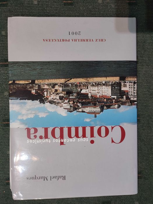 Coimbra Seus encantos turisticos - Rafael Marques
