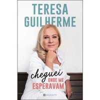 Livro NOVO Cheguei Onde me Esperavam de Teresa Guilherme TV Segredos