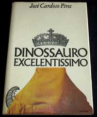 Livro Dinossauro Excelentíssimo José Cardoso Pires