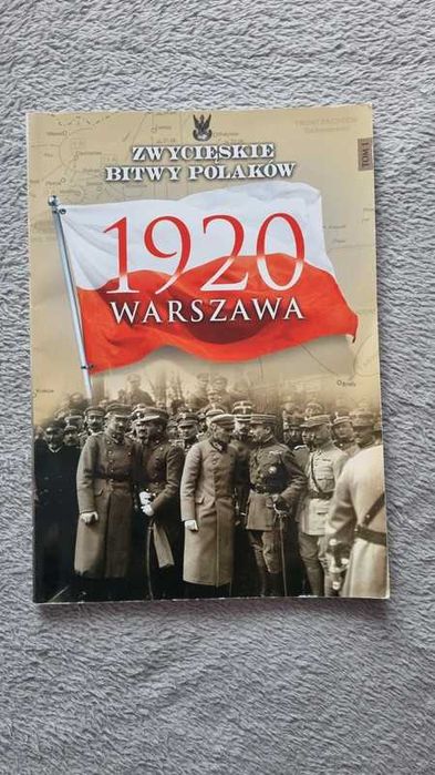 Zwycięskie bitwy Polaków 1920 warszawa