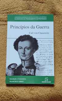 Princípios da Guerra
de Carl Von Clausewitz