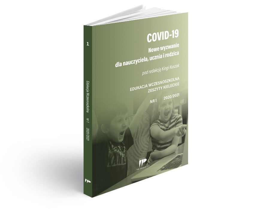 COVID-19 Nowe wyzwania dla nauczycieli, pedagogów, rodziców i uczniów