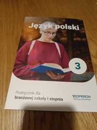 Podręcznik język polski 3 szkoła branżowa I stopnia Operon