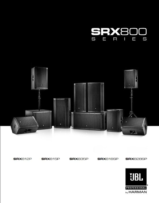 Акустична система JBL SRX812P, SRX815P, SRX835P, SRX818SP, SRX828SP