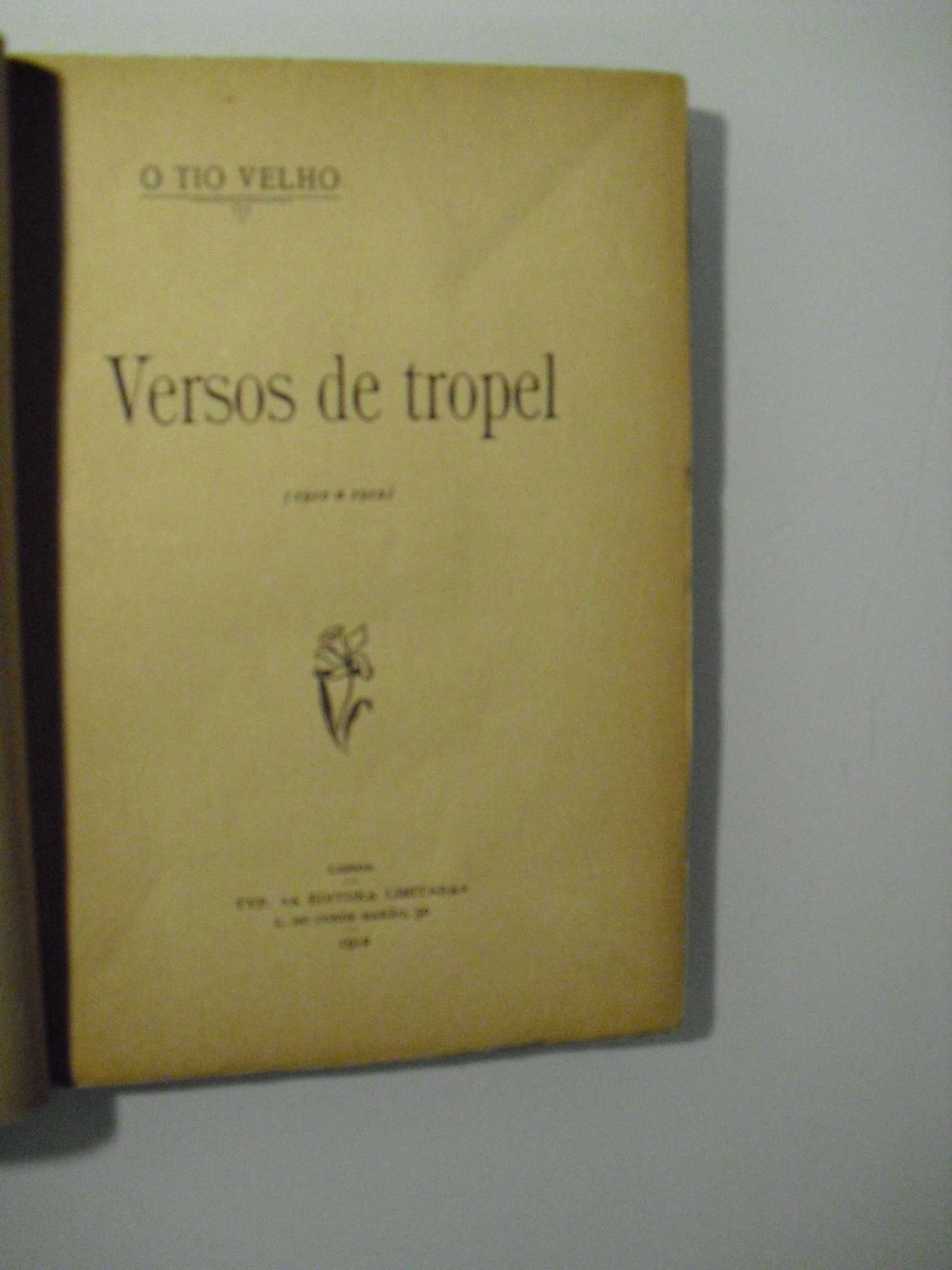 Velho (O Tio);Versos de Tropel (1910/1912)