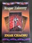 Roger Zelazny Znak Chaosu tom 8 seria Kroniki Amberu