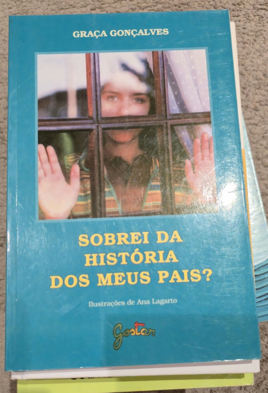 Livro: Sobrei da História dos meus Pais?  Autor: Graça Gonçalves