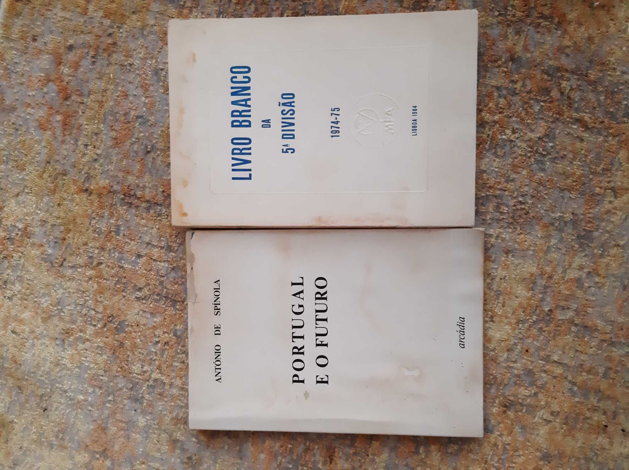Portugal e o futuro e Livro Branco da 5.ª Divisão, valor por 2 livros