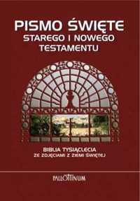 Biblia Tysiąclecia - NT i ST ze zdjęcimi Ziemi Św. - praca zbiorowa