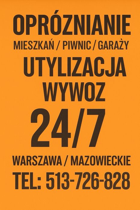 Opróżnianie/Utylizacja Mieszkania/Biura/Piwnice/Garaże