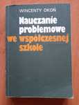 Nauczanie problemowe we współczesnej szkole.