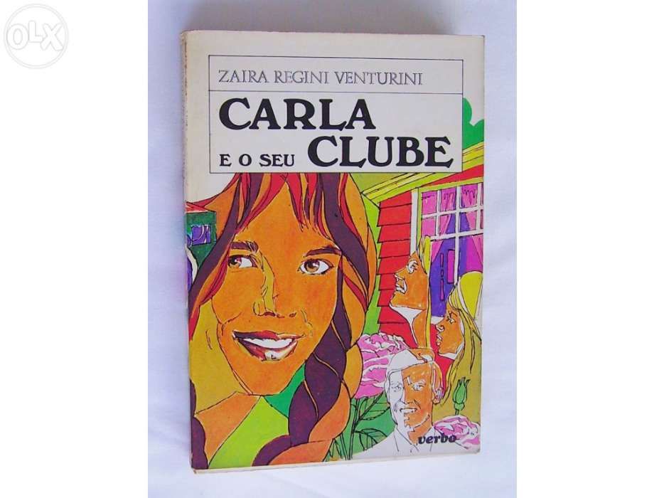 Carla e o seu Clube - Zaira Regini Venturini