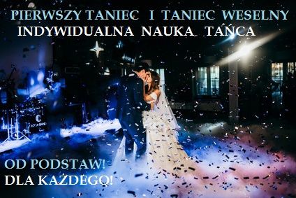 Pierwszy taniec/ walc/ nauka tańca użytkowego/ taniec na wesele