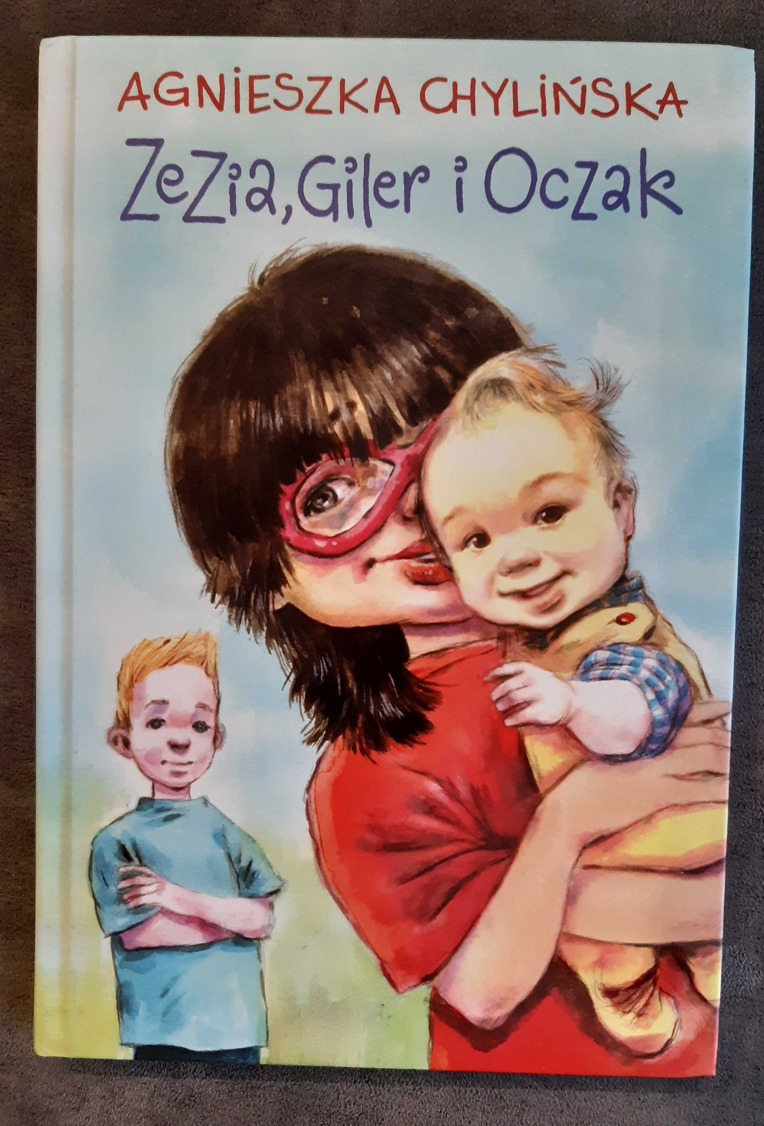 książka Zezia, Giler i Oczak - Agnieszka Chylińska