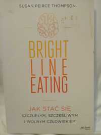 Bright line eating. Susan P. Thompson