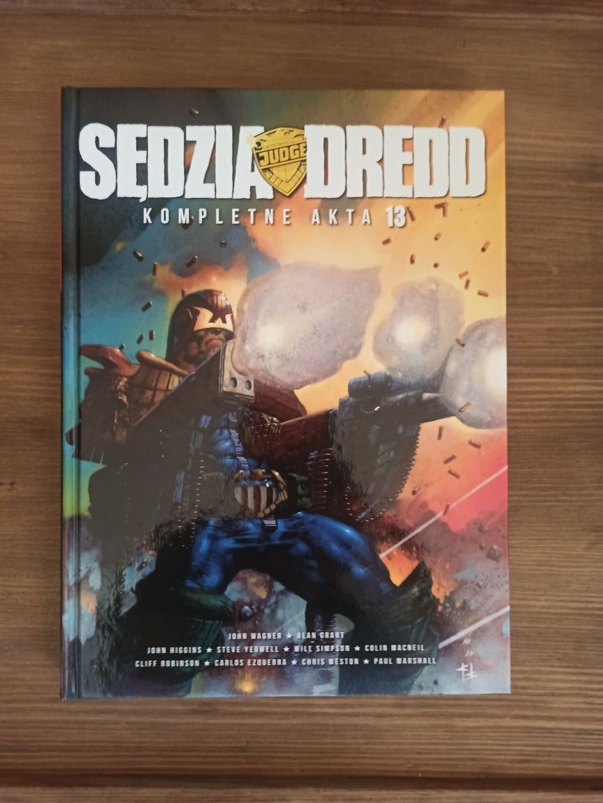 Sędzia Dredd - Kompletne Akta 13  Alan Grant John WagnerOngrys