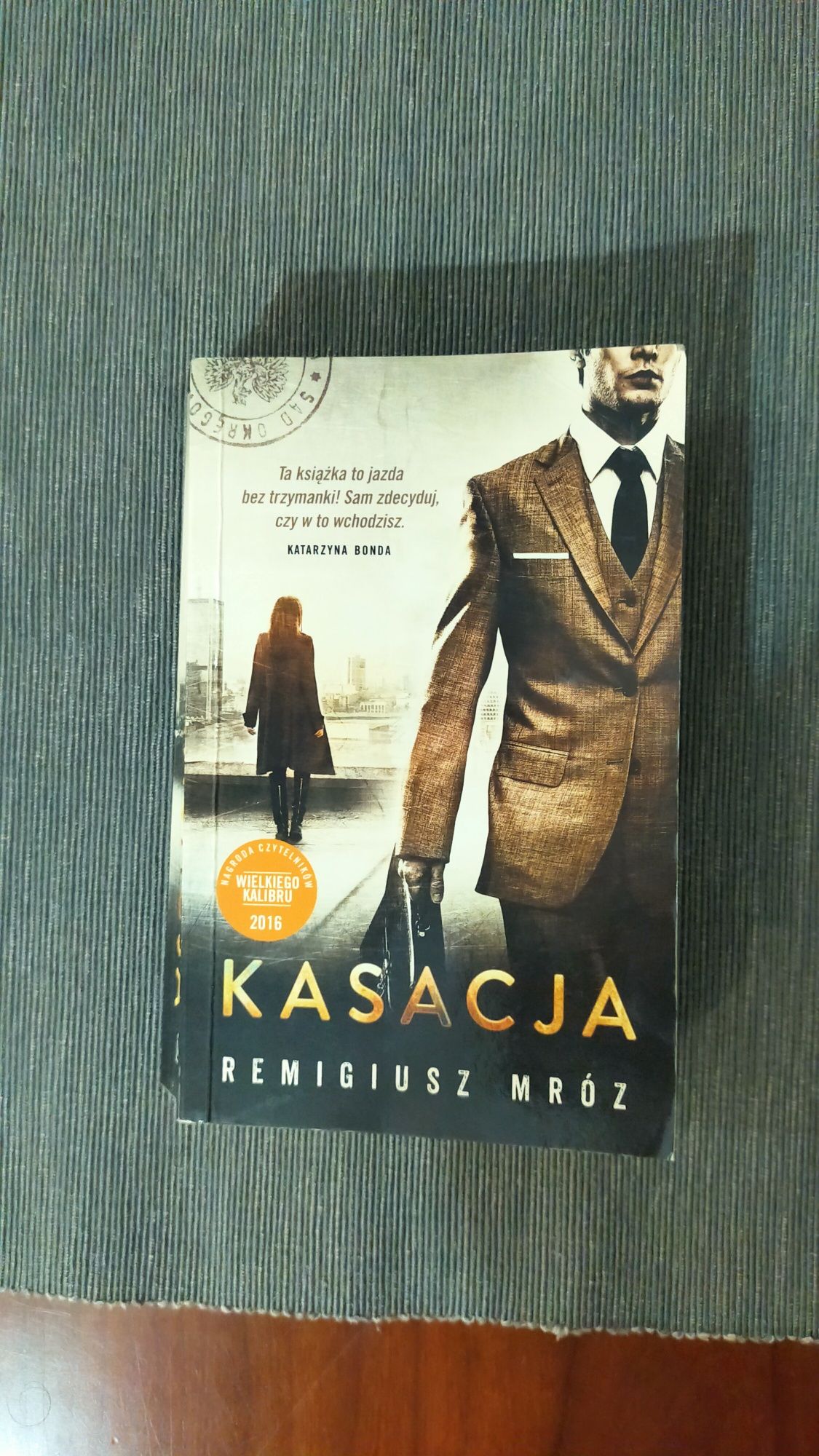 "Kasacja" Remigiusz Mróz-wydanie kieszonkowe