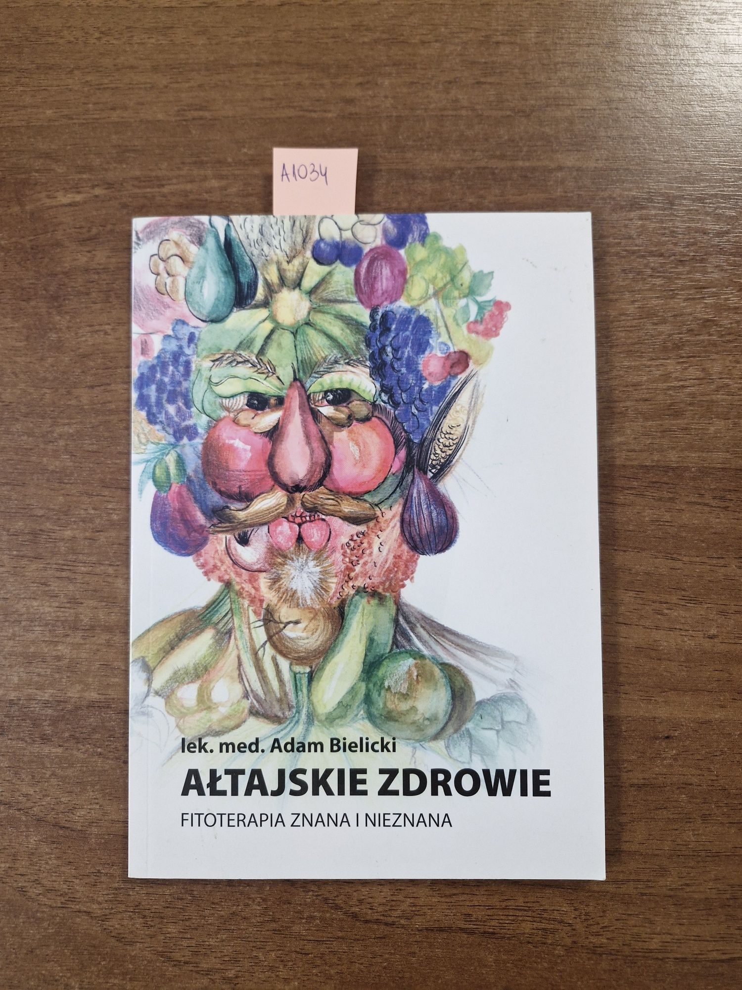 A1034. "Ałtajskie zdrowie" Adam Bielicki