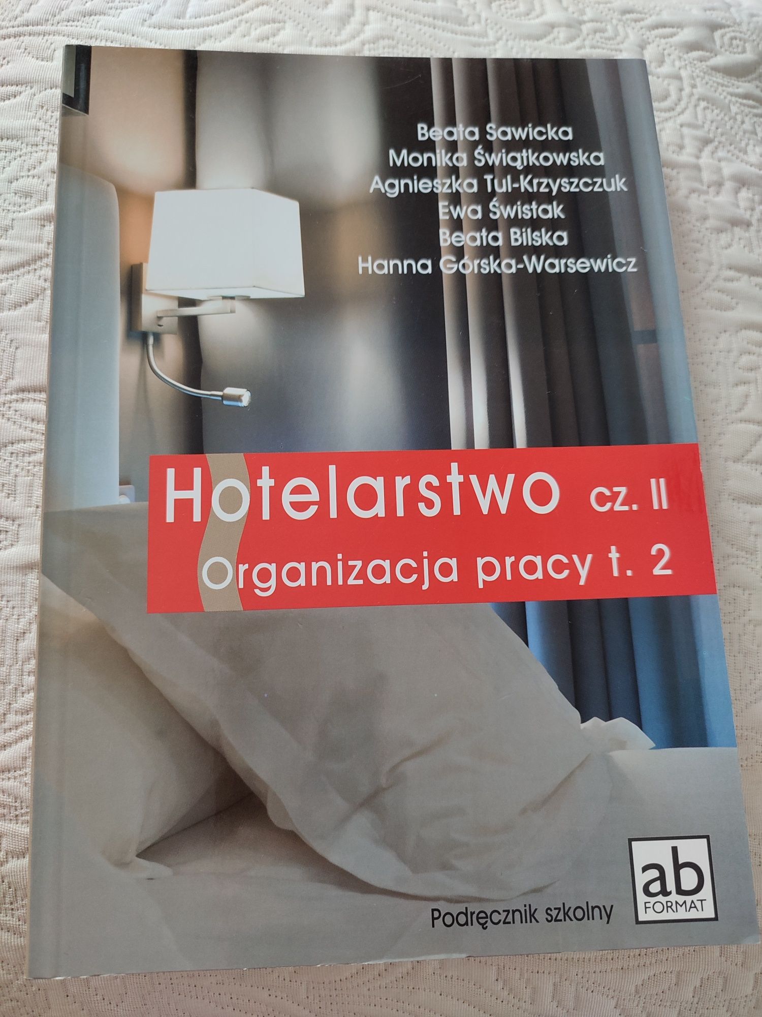 Hotelarstwo cz.2 organizacja pracy t.2
