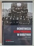 Wojktkowiak Budzyń Straż Pożarna w Budzyniu 1923 historia NOWA