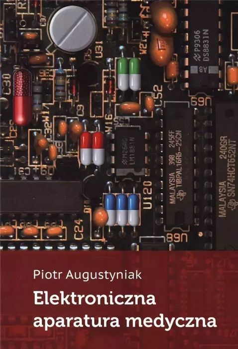 Elektroniczna aparatura medyczna. Wydawnictwa AGH. Nowy Produkt