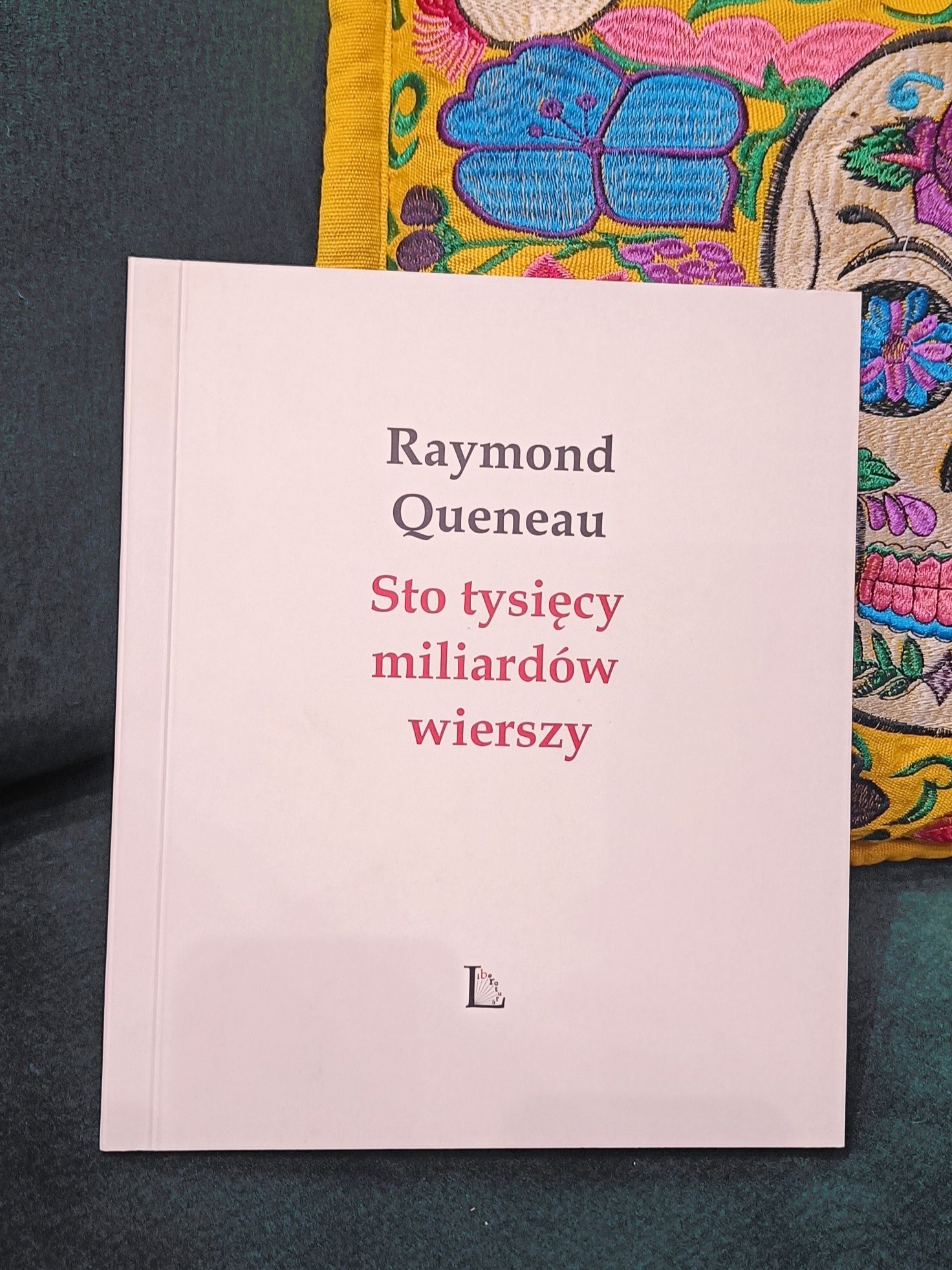 Bialy kruk: Sto tysięcy miliardów wierszy - Raymond Queneau. Unikat! B