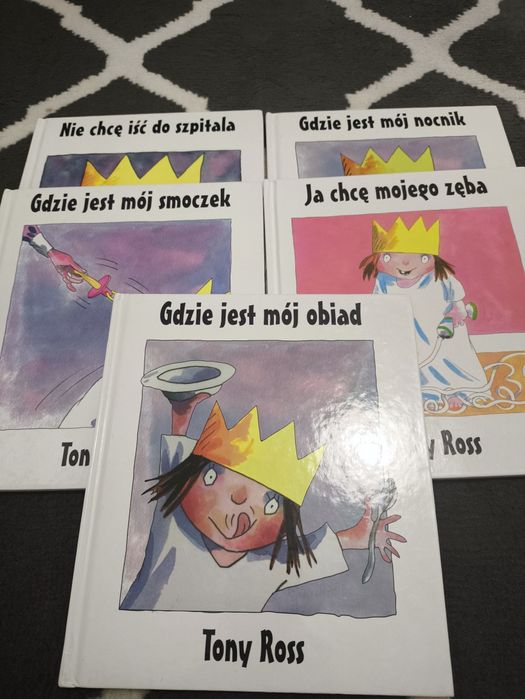 Tony Ross Księżniczka Ja chcę mojego zęba Gdzie jest mój nocnik seria