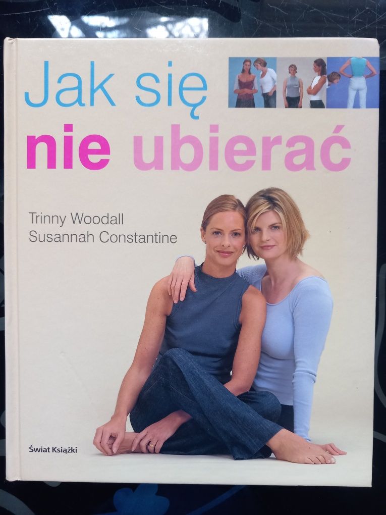 Jak się NIE ubierać. Trinny&Susanah