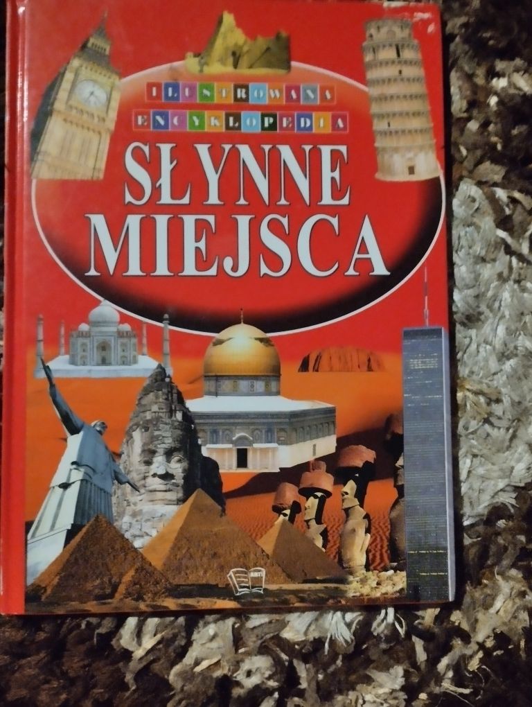 Słynne miejsca- Ilustrowana encyklopedia