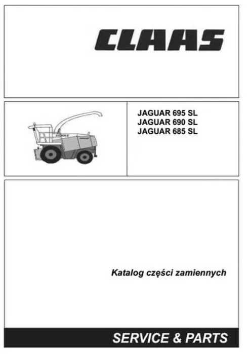 Katalog części sieczkarni Claas Jaguar 695/690/685 SL - PL