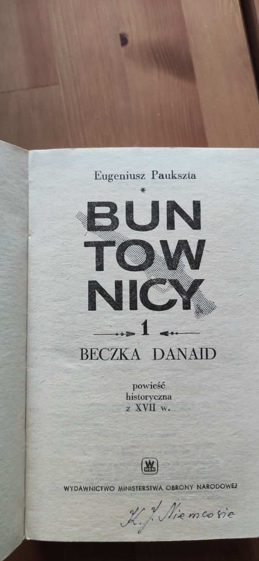 "Buntownicy" Eugeniusz Paukszta dwa tomy