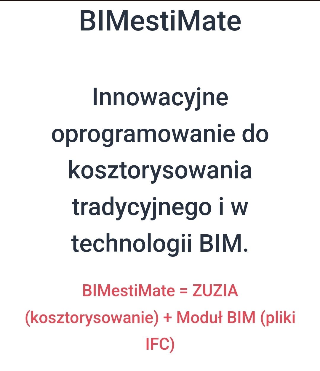 Program kosztorysowy BIMestiMate / Zuzia