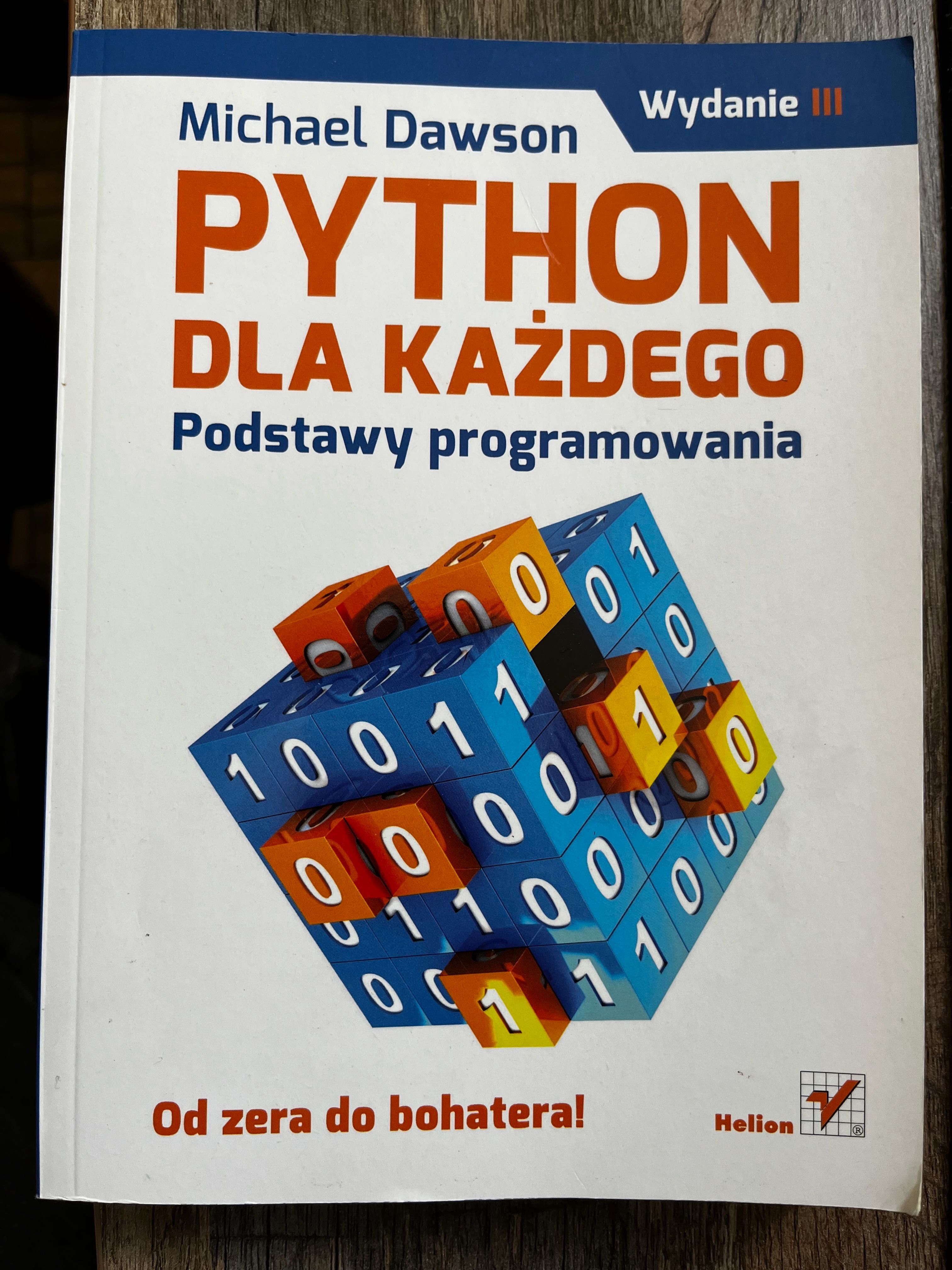 Python dla każdego. Podstawy programowania. Wydanie III