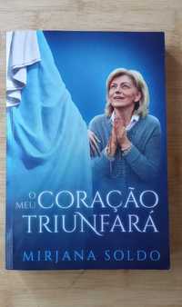 O Meu Coração Triunfará - Mirjana Soldo