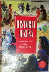 Historia Jezusa opowiedziana przez Mary Batchelor