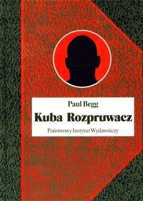 Kuba Rozpruwacz - Paul Begg Tw, Paul Begg