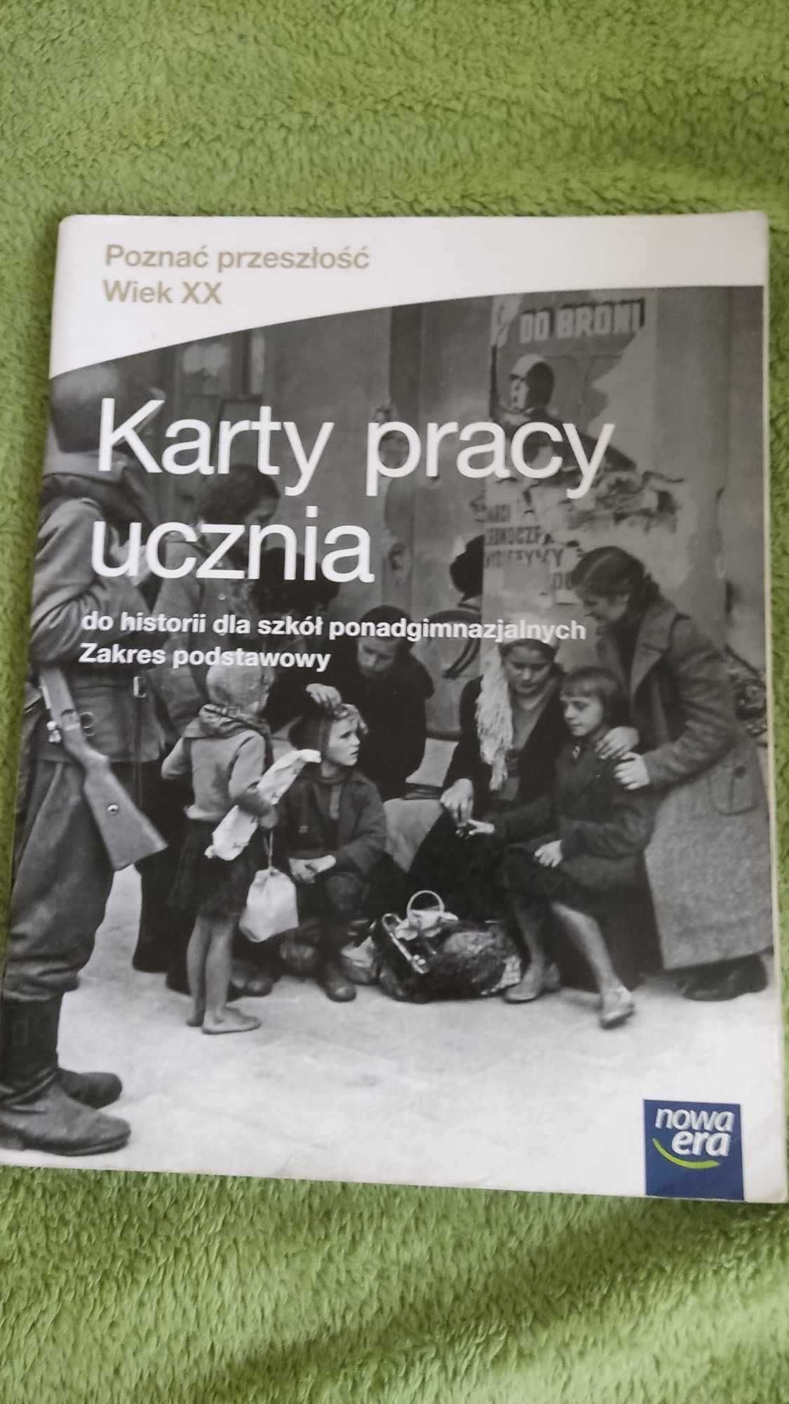 Karty pracy ucznia poznać przeszłość Wiek XX