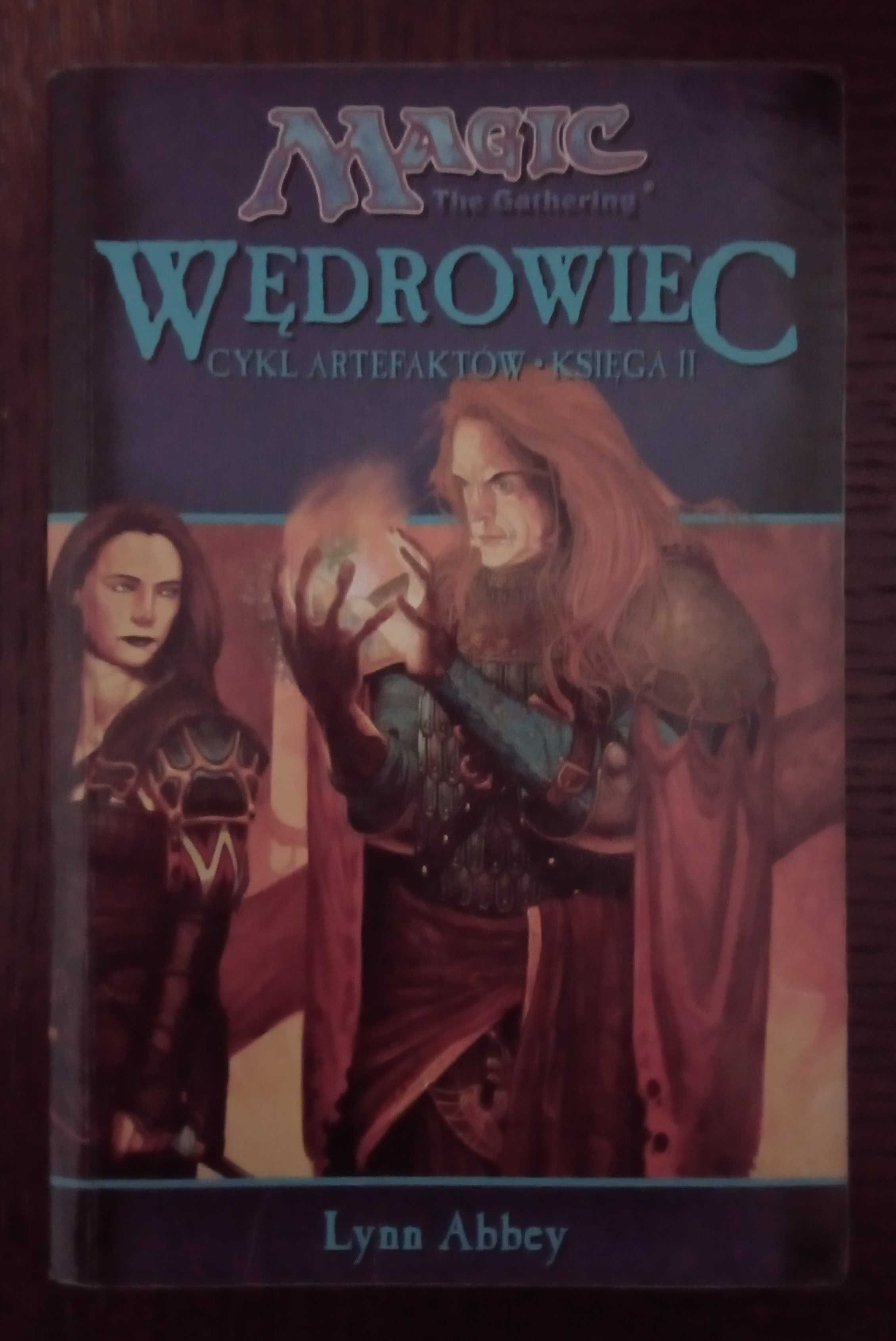Wędrowiec. Cykl artefaktów - księga II - Lynn Abbey
