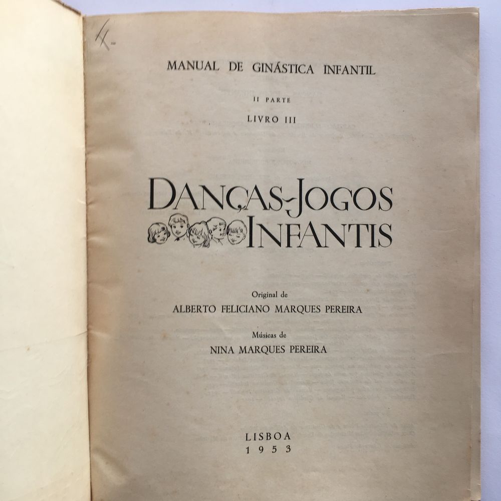 1953 “Danças Jogos Infantis - Livro II: Manual de Ginástica Infantil