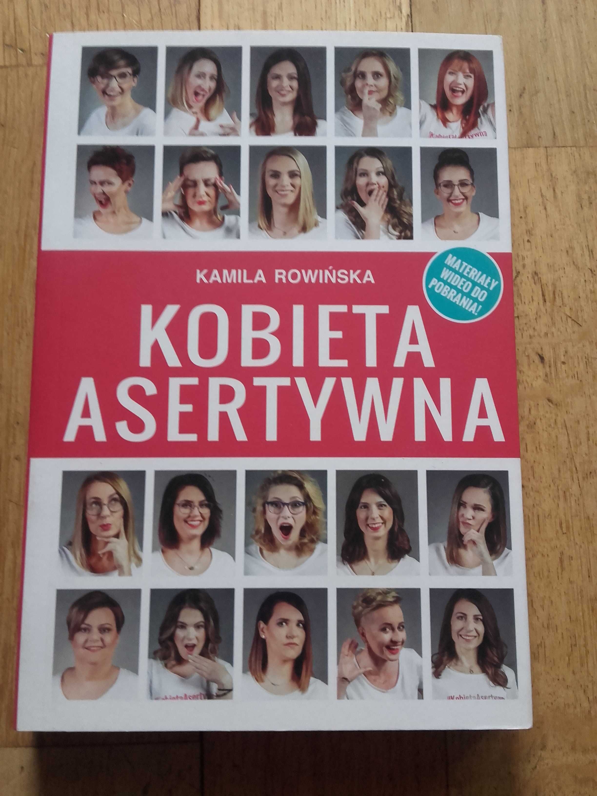 Kobieta asertywna Kamila Rowinska