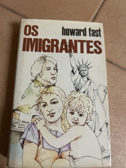 Os imigrantes  howard fast