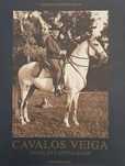 Cavalos Veiga tradição e actualidade